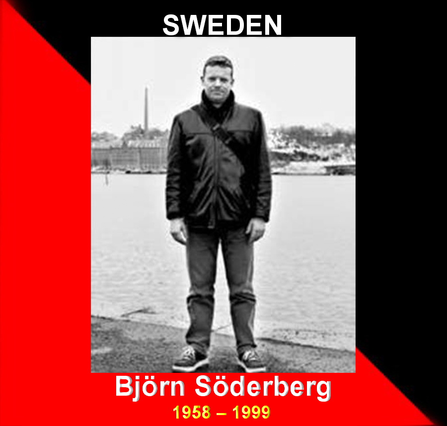 IN MEMORY OF THE SWEDISH SYNDICALIST; BJÖRN SÖDERBERG