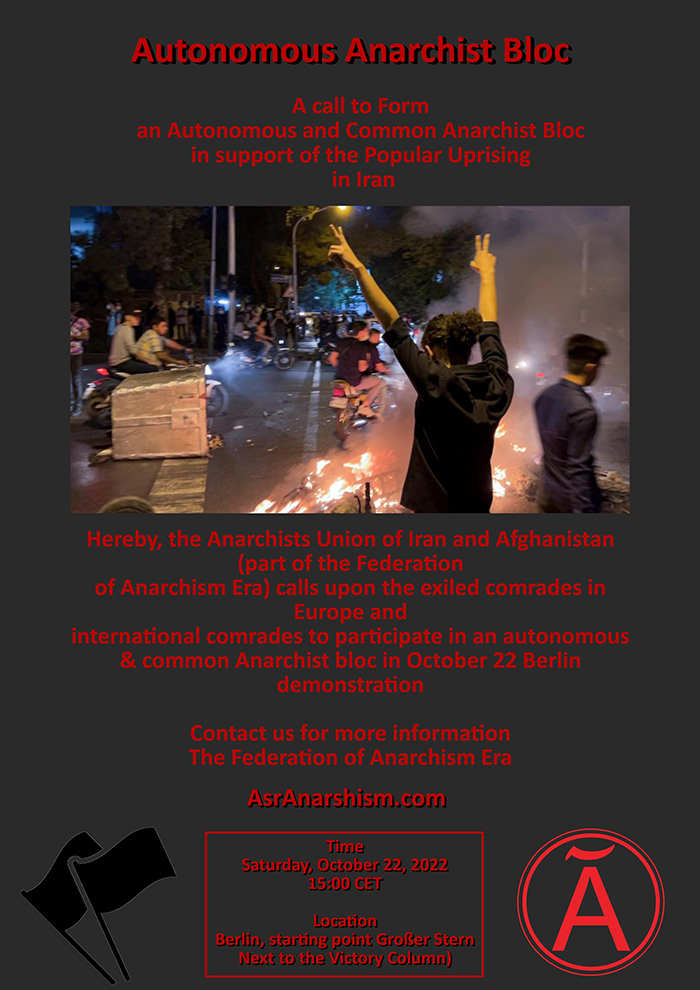 A CALL TO FORM AN AUTONOMOUS AND COMMON ANARCHIST BLOC IN SUPPORT OF THE POPULAR UPRISING IN IRAN+ German & French languages