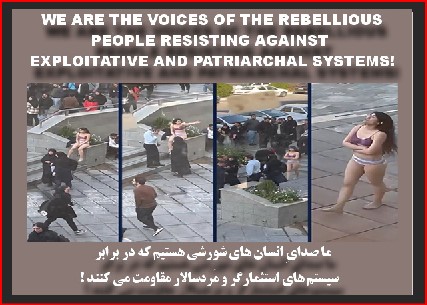 WE ARE THE VOICES OF THE REBELLIOUS PEOPLE RESISTING AGAINST EXPLOITATIVE AND PATRIARCHAL SYSTEMS! + Video clip