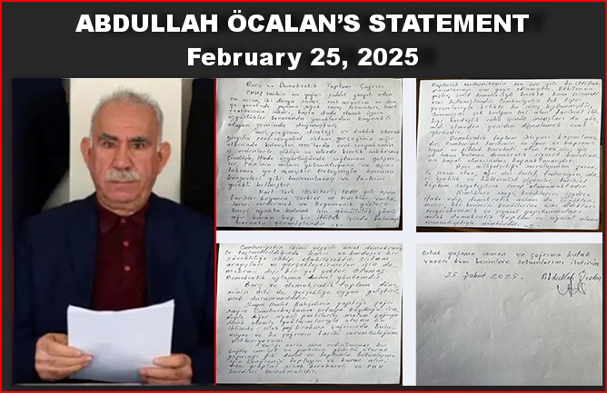 ABDULLAH ÖCALAN’S STATEMENT, February 25, 2025